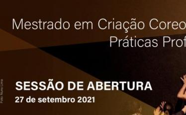 1ª Edição do Curso de Mestrado em Criação Coreográfica e Práticas Profissionais